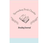 Reading Journal: Spreading Book Cheeks