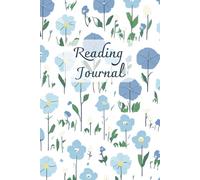 Reading Journal - The Perfect Log Book For Book Lovers: Reading Tracker to Track and Review Your Reads