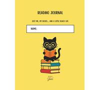 Reading Journal - Yellow Edition: Just me, my books... and a little black cat.