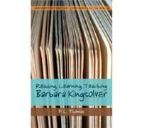 Reading Learning Teaching Barbara Kingsolver by P. L. Thomas P. L. Thomas (Auteur)