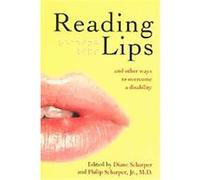 Reading Lips and Other Ways to Overcome a Disability