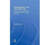 Reading Marx In The Information Age