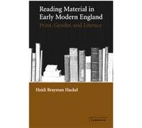 Reading Material In Early Modern England Heidi Brayman Hackel (Auteur)