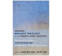 Reading Minjung Theology In The Twenty-First Century