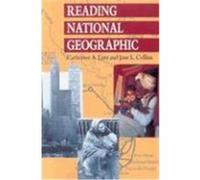 Reading National Geographic Catherine A. Lutz, Jane L. Collins (Auteur)