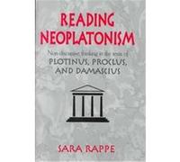 Reading Neoplatonism Sara Rappe (Auteur)