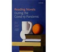 Reading Novels During the Covid19 Pandemic - Gormsen Schmidt Johanne Post.doc Department of English Germanic and Romance Studies Post.doc Department of En Gormsen Schmidt Johanne Post.doc Department o