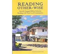 Reading Other-Wise, Society of Biblical Literature Semeia Studies