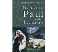 Reading Paul Within Judaism