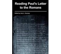 Reading Paul's Letter To The Romans