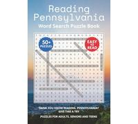 Reading Pennsylvania Word Search Puzzle Book: Think you know Reading, Pennsylvania? Give this a try. Puzzles for Adults, Seniors and Teens.