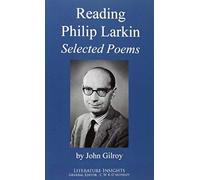 Reading Philip Larkin