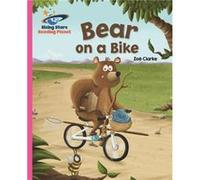 Reading Planet Bear on a Bike Pink B Galaxy by Zoe Clarke Inconnu (Auteur)