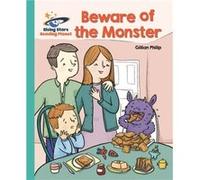 Reading Planet Beware of the Monster Turquoise Galaxy by Gillian Phillip Unknown (Auteur)