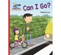 Reading Planet Can I Go Red A Galaxy Catherine Coe, (Auteur)