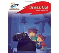 Reading Planet - Dress Up! - Red B: Rocket Phonics (Rising Stars Reading Planet) - [Version Originale] Inconnu (Auteur)