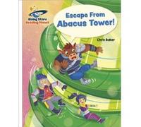 Reading Planet Escape From Abacus Tower White Galaxy by Chris Baker Chris Baker (Auteur)