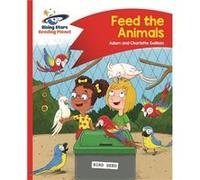 Reading Planet Feed The Animals Red B Co Adam Guillain, Charlotte Guillain (Auteur)