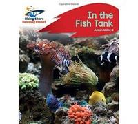 Reading Planet - In the Fish Tank - Red B: Rocket Phonics (Rising Stars Reading Planet) - [Version Originale] Inconnu (Auteur)