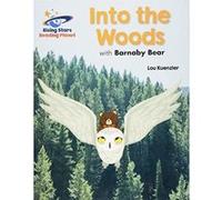 Reading Planet - Into the Woods with Barnaby Bear - Blue: Galaxy (Rising Stars Reading Planet) - [Version Originale] Inconnu (Auteur)