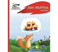 Reading Planet - Jam Muffins - Red A: Rocket Phonics (Rising Stars Reading Planet) - [Version Originale] Inconnu (Auteur)