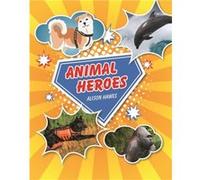 Reading Planet KS2 Animal Heroes Level 3 VenusBrown band by Alison Hawes Unknown (Auteur)