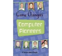 Reading Planet Ks2 - Game-Changers: Computer Pioneers - Leve