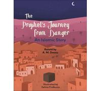 Reading Planet KS2 : Le voyage du prophète loin du danger : Une histoire islamique - Mercury/Brown