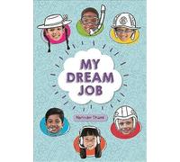 Reading Planet Ks2 - My Dream Job - Level 7: Saturn/Blue-Red Band