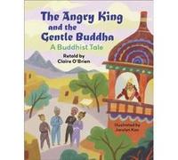 Reading Planet KS2 The Angry King and the Gentle Buddha A Tale from Buddhism StarsLime by Claire OBrien Claire OBrien (Auteur)