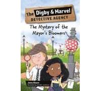 Reading Planet Ks2: The Digby And Marvel Detective Agency: The Mystery Of The Mayor's Bloomers - Stars/Lime