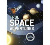 Reading Planet KS2 True Space Adventures Level 1 StarsLime band by Paul Shipton Unknown (Auteur)