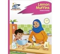 Reading Planet Lemon Muffins Pink C Rocket Phonics by Victoria Gorton Victoria Gorton (Auteur)