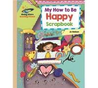 Reading Planet My How to Be Happy Scrapbook Gold Galaxy by Katie Daynes Unknown (Auteur)