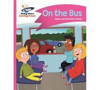 Reading Planet On The Bus Pink B Comet S Adam Guillain, Charlotte Guillain (Auteur)