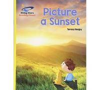 Reading Planet - Picture a Sunset - Yellow: Galaxy (Rising Stars Reading Planet) - [Version Originale] Inconnu (Auteur)