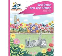 Reading Planet - Red Robin And The Kitten - Pink C: Rocket Phonics