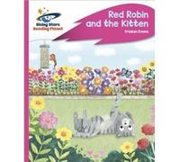 Reading Planet Red Robin and the Kitten Pink C Rocket Phonics by Abigail Steel Abigail Steel (Auteur)