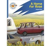 Reading Planet Rocket Phonics Target Practice A Home for Rose Blue by Abigail Steel Abigail Steel (Auteur)