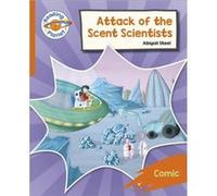 Reading Planet Rocket Phonics Target Practice Attack of the Scent Scientists Orange by Abigail Steel Abigail Steel (Auteur)