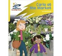 Reading Planet Rocket Phonics Target Practice Carla At the Market Yellow by Ian Macdonald Ian Macdonald (Auteur)