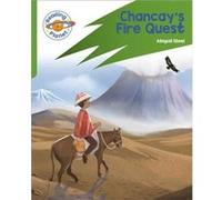 Reading Planet Rocket Phonics Target Practice Chancays Fire Quest Green by Abigail Steel Abigail Steel (Auteur)