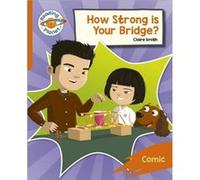 Reading Planet Rocket Phonics Target Practice How Strong is your Bridge Orange by Claire Smith Claire Smith (Auteur)