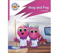 Reading Planet: Rocket Phonics - Target Practice - Mog and Pog - Pink A