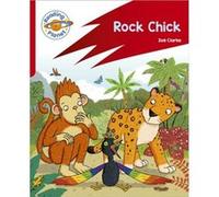 Reading Planet Rocket Phonics Target Practice Rock Chick Red B by Zoe Clarke Zoe Clarke (Auteur)