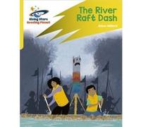 Reading Planet Rocket Phonics Target Practice The River Raft Dash Yellow by Alison Milford Alison Milford (Auteur)