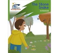 Reading Planet Rocket Phonics Target Practice The Stone Snake Green by Ian Macdonald Ian Macdonald (Auteur)