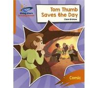Reading Planet Rocket Phonics Target Practice Tom Thumb Saves the Day Orange by Clare Bristow Clare Bristow (Auteur)