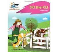 Reading Planet - Sid The Kid - Pink A: Rocket Phonics