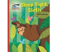 Reading Planet Sleep tight Sloth Red B Galaxy by Zoe Armstrong Zoe Armstrong (Auteur)